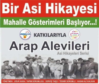 “Bir Asi Hikayesi” Belgeseli Samandağ’da Mahalle Gösterimlerine Başlıyor