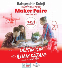 Ulusal Maker Faire Etkinliği 9 Şubat’ta Hatay’da