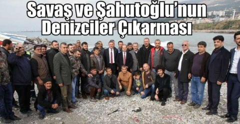 Savaş ve Şahutoğlu’nun Denizciler Çıkarması