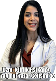 Uzm. Klinik Psikolog Yağmur Yazar Gelişim’de