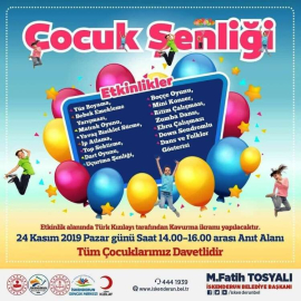 Belediye Başkanı Tosyalı Tüm Çocukları Şenliğe Davet Etti