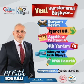 Belediye Başkanı Fatih Tosyalı: Yeni Kurslarımız Başlıyor