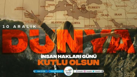 Başkan Savaş’ın Dünya İnsan Hakları Günü Mesajı 