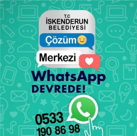 İskenderun Belediyesi Talepler İçin Whatsapp Hattı Oluşturdu