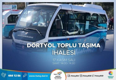 Dörtyol Toplu Taşıması İçin İhale Gerçekleşecek