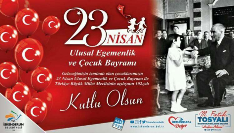 Başkan Tosyalı'dan 23 Nisan Kutlama Mesajı