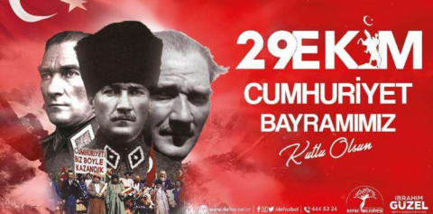 Başkan Güzel’in 29 Ekim Cumhuriyet Bayramı Mesajı