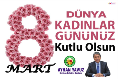 Başkan Yavuz'dan '8 Mart Dünya Kadınlar Günü' mesajı