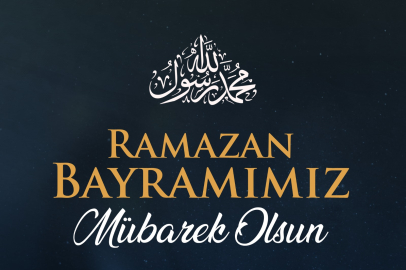 YAPAR: RAMAZAN BAYRAMIMIZ KUTLU OLSUN