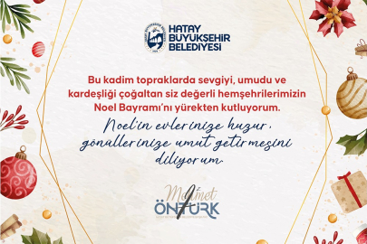 BAŞKAN ÖNTÜRK’TEN NOEL MESAJI