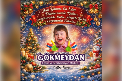 GÖKMEYDAN ÖZEL EĞİTİM VE REHABİLİTASYON MERKEZİ'NDEN YENİ YIL MESAJI