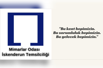 Mimarlar Odası İskenderun Temsilciliği'nden 1-7 Mart Deprem Haftası açıklaması
