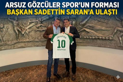 Arsuz Gözcüler Spor'un Forması Başkan Sadettin Saran'a Ulaştı