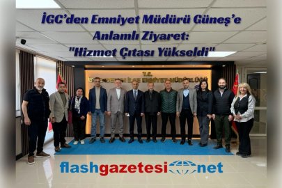 İGC’den Emniyet Müdürü Güneş’e Anlamlı Ziyaret: "Hizmet Çıtası Yükseldi"