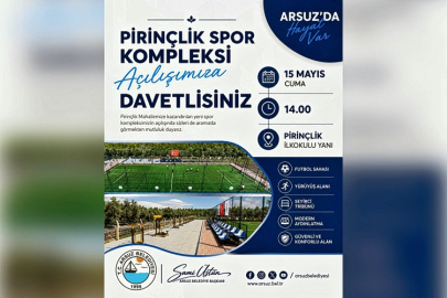 Arsuz’da Sporun Yeni Merkezi Pirinçlik Spor Kompleksi Açılıyor
