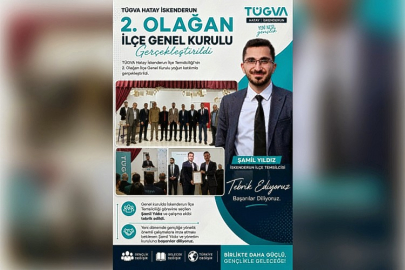 TÜGVA İskenderun’da Yeni Dönem: Şamil Yıldız İlçe Başkanı Seçildi