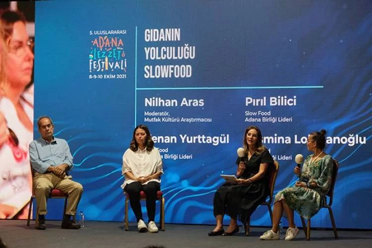 Slowfood Antakya Birliği Lideri Yurttagül,  Adana'da “Gıdanın Yolculuğu” oturumuna katıldı